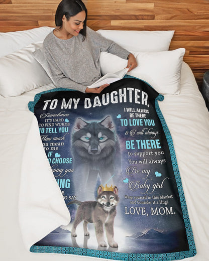 Special Gift For Your Daughter Blanket - From Mom