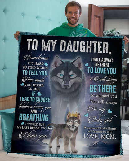 Special blanket for Daughter - From Mom blanket
