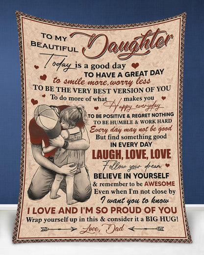 Special blanket for Daughter - From Dad blanket (SKUB12-255)