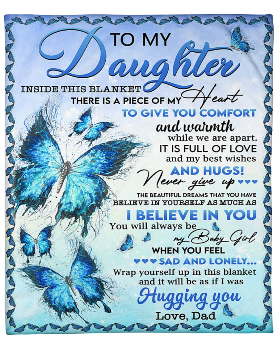 Special blanket for Daughter - From Dad blanket
