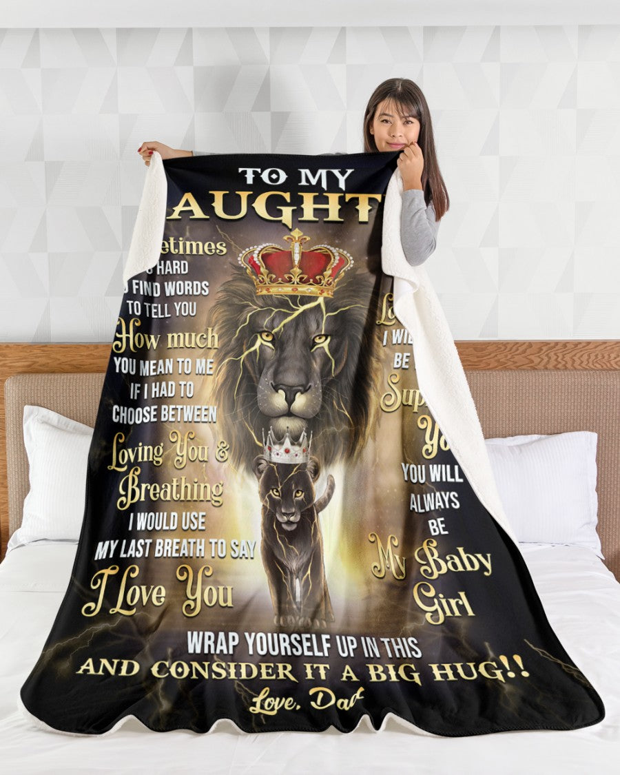 Special Gift For Your Daughter Blanket - From Dad (SKU-CHAU-B23)