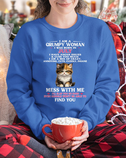 JULY - I AM A GRUMPY WOMAN - Birthday T Shirt For Woman - TRNN07 (SKU2605-227-07)