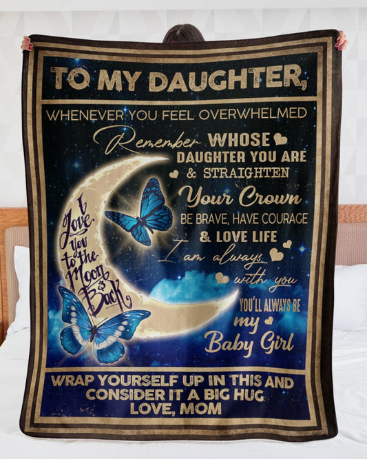 Special Gift For Your Daughter Blanket - From Mom