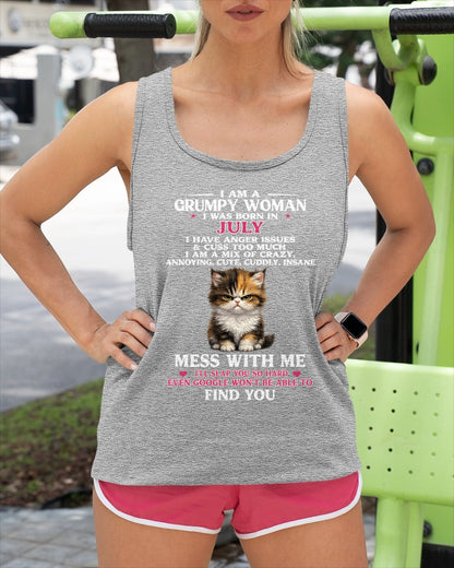 JULY - I AM A GRUMPY WOMAN - Birthday T Shirt For Woman - TRNN07 (SKU2605-227-07)