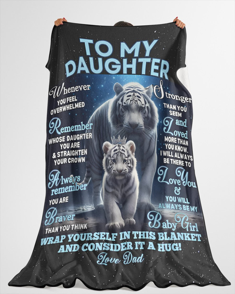 BLANKET FOR DAUGHTER - GIFT FROM DAD - COMFORT & WARMTH GIFT NTTD00 (SKU-CHAU-B04)