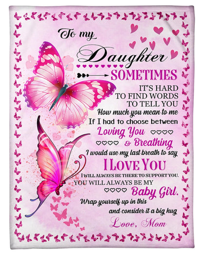 To My Daughter - Special gift for Daughter - from Mom Blanket
