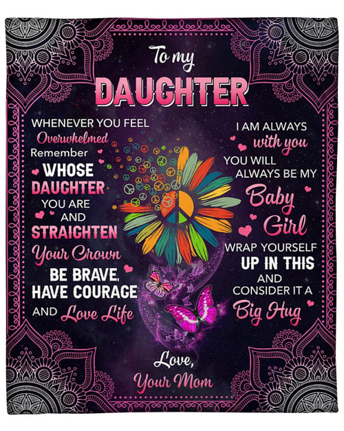Special blanket for Daughter - From Mom blanket