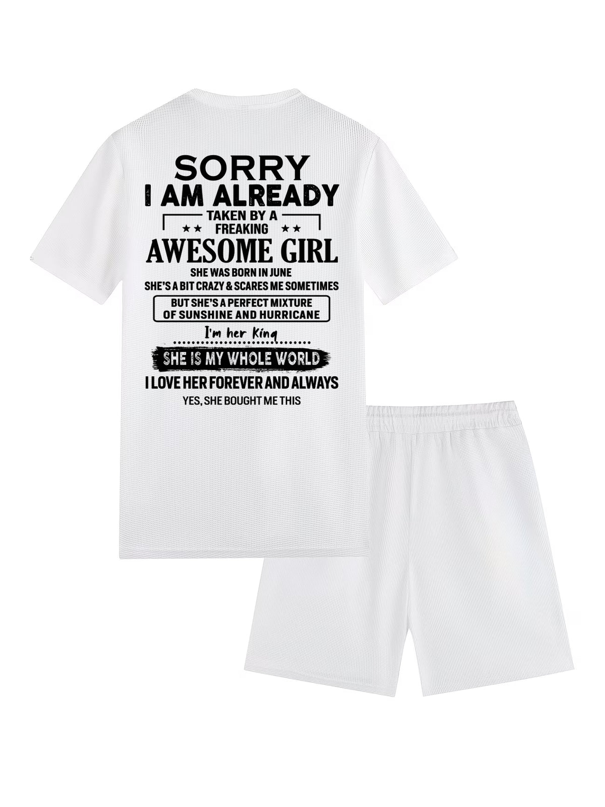 JUNE - SORRY I AM ALREADY TAKEN BY FREAKING AWESOME WIFE - Waffle casual suit I GIFT FOR HUSBAND FROM WIFE - A09-739 I TRNN06 (SKU2607-76-06)