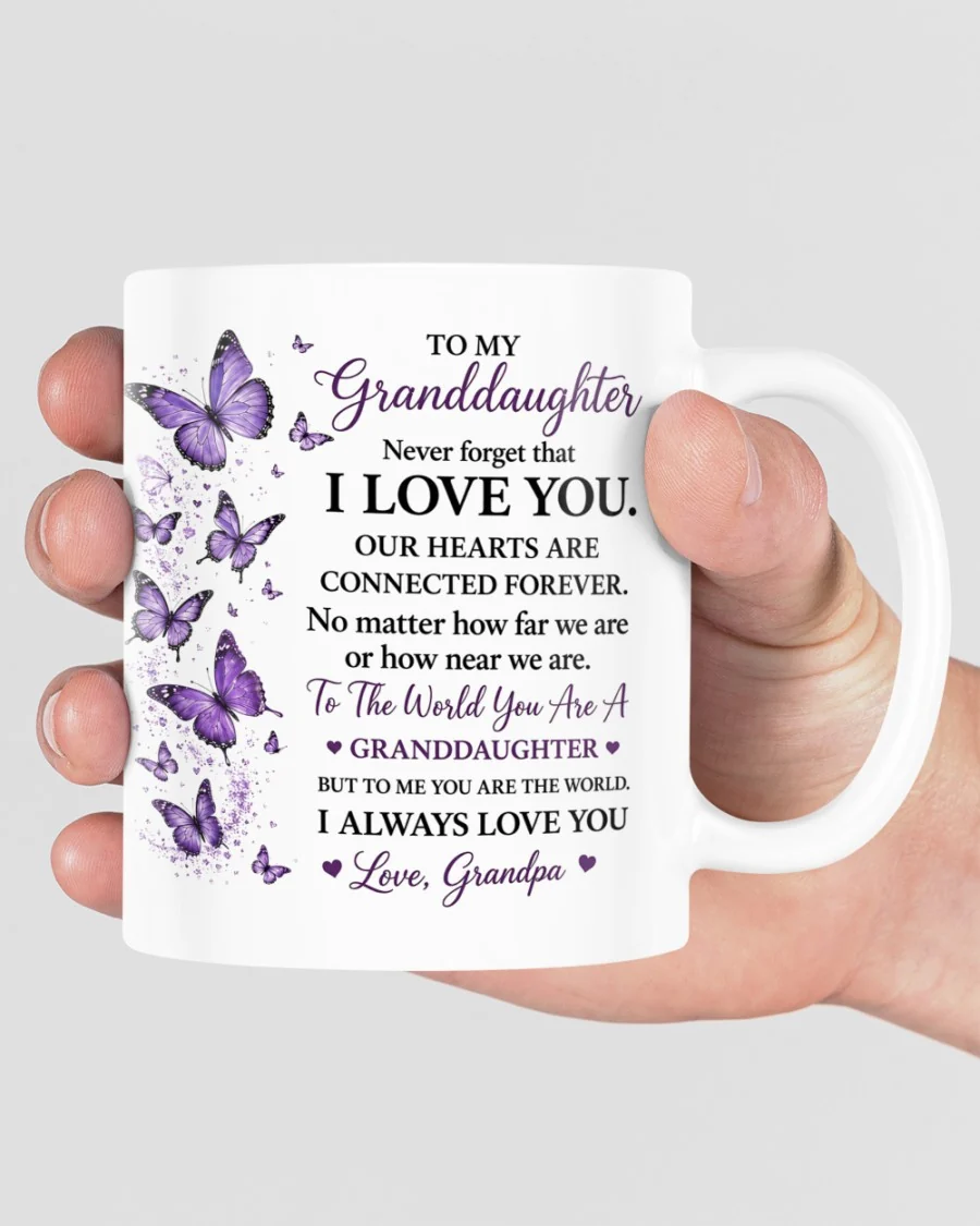 TO MY GRANDDAUGHTER MUG - GIFT FROM GRANDPA (SKU2608-201)