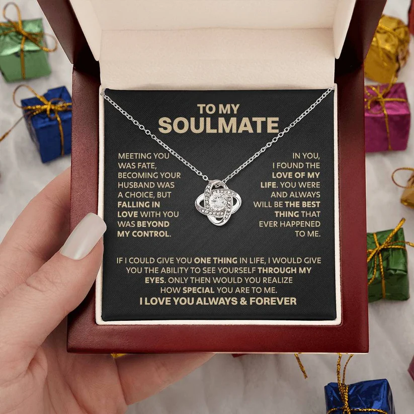 TO MY SOULMATE FROM HUSBAND/BOYFRIEND NECKLACE - Premium Love Knot Necklace (SKU2606-222)