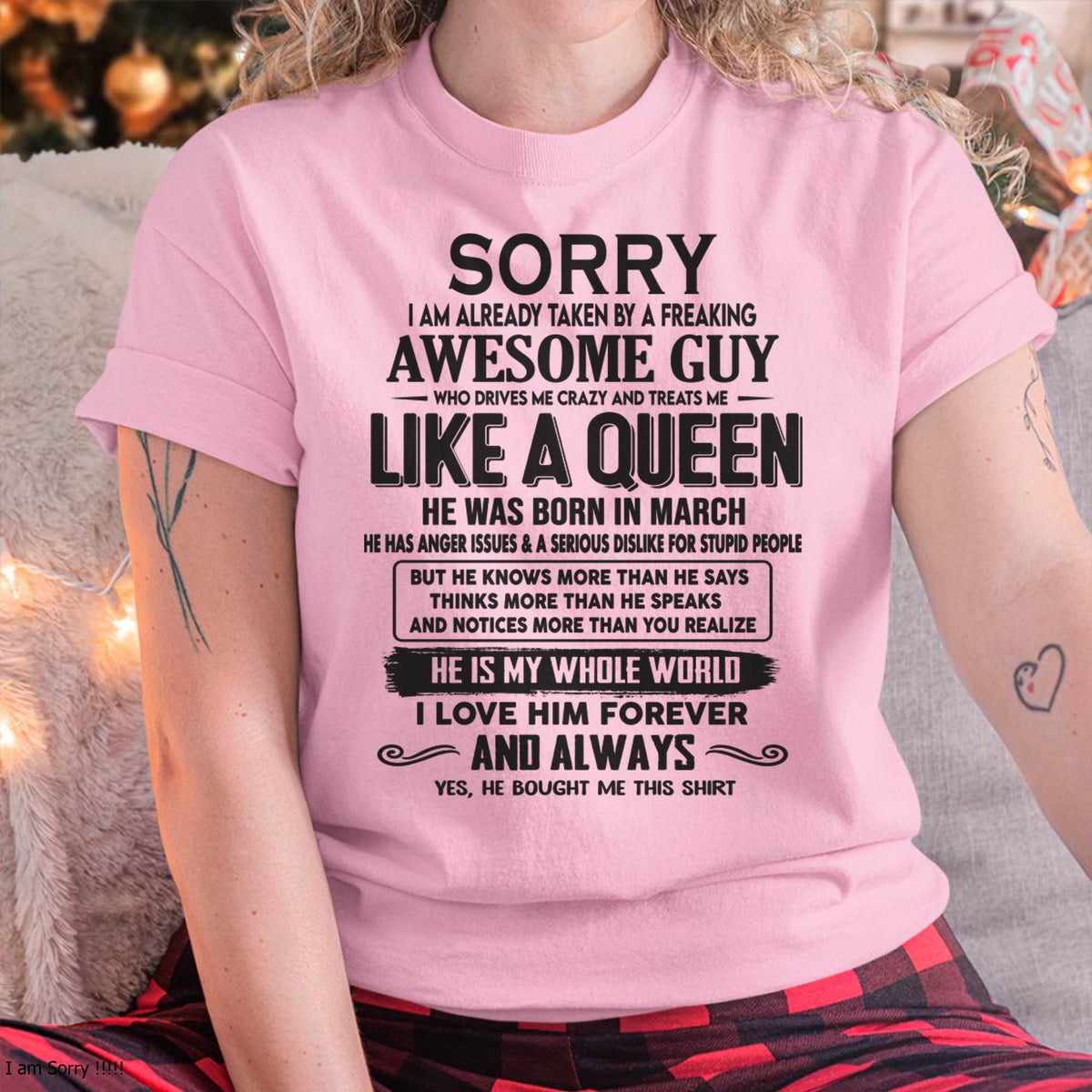 March - Sorry I am already taken by a freaking awesome guy - Gift for Wife From Husband - TRNN03 (SKU08-25-03)