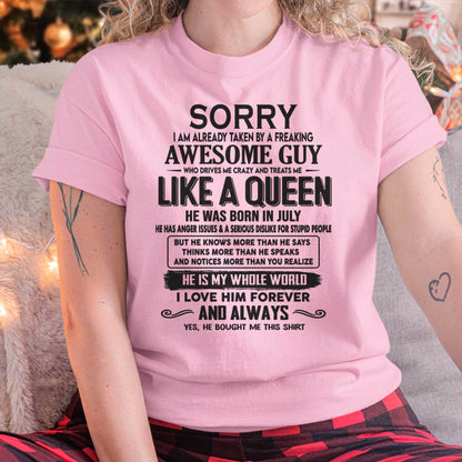 July - Sorry I am already taken by a freaking awesome guy - Gift for Wife From Husband - TRNN07 (SKU08-25-07)