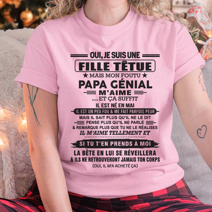 MAI - Oui, je suis une fille têtue – T-shirt | Cadeau d’anniversaire de papa pour sa fille - TRNN05 / fr05 (SKU12-214-05)