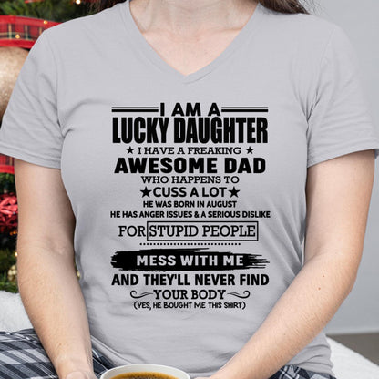 August - I'm Lucky Daughter - Gift for Daughter from Dad - TRNN08 (SKU-T1406DD-08)