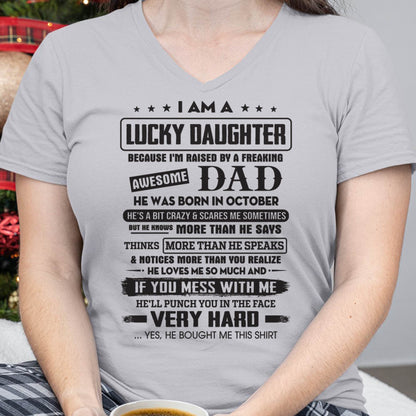 October - Lucky Daughter of Awesome Dad - Perfect Gift For Daughter From Dad - TRNN10 (SKU08-47-10)